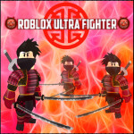 👹 Roblox Ultra Fighter 👹 [COMING 2018]!