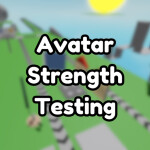 Avatar Strength Testing