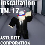 [] Asturite Installation TM.17 []