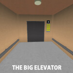 The Big Elevator [ORIGINAL]