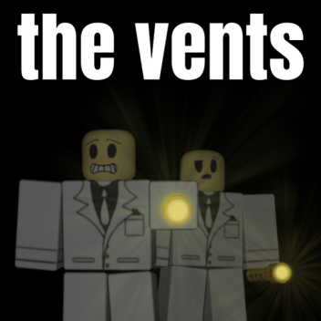 The Vents