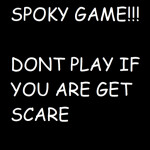 spoky game!!