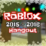 ❄️ 2015/2016 Roblox Hangout ❄️