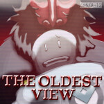 The Oldest View (FIXED)