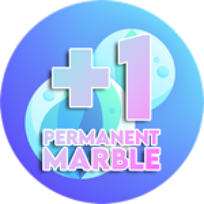 +1 Permanent Marble - Roblox