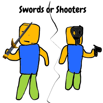 Swords or Shooters