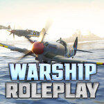 Warship Roleplay | WW2 🌊