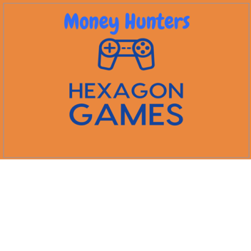Money Hunters (secret update)