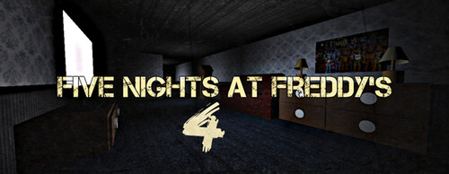 Five Nights at Freddy's 4 [FNAF 4] (UPDATE SOON!) - Roblox