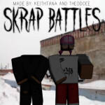 [UPDATES] Skrap Battles
