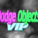 Dodge Objects (NEW!!)