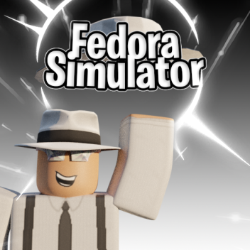 Fedora Simulator 🎩
