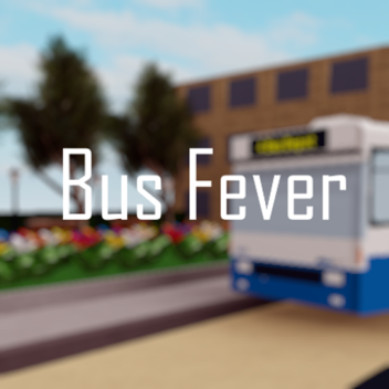 (New Discard) Bus Fever
