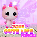 [UNICORN] Your Cute Life - Animal Roleplay