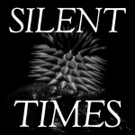 SILENT TIMES [BETA TESTING]