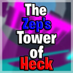 THE Zep's Tower of heck