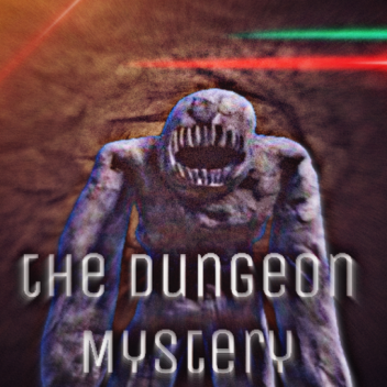 The Dungeon Mystery [Alpha]