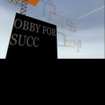 obby for SUCC