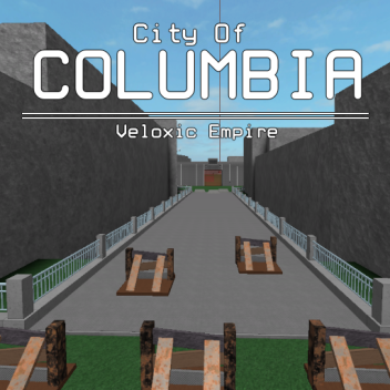 [Veloxic Empire] City Of Columbia