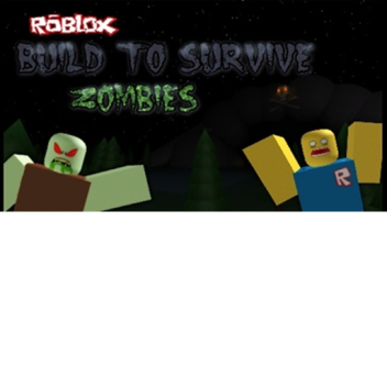 [UPDATED 2020] 🛠 Build To Survive The Zombies 🛠