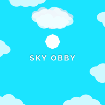 ☁️ [NEW!] SKY OBBY ☁️
