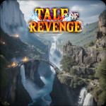Tale Of Revenge [ALPHA]