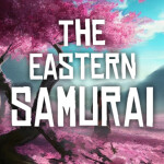 The Eastern Samurai