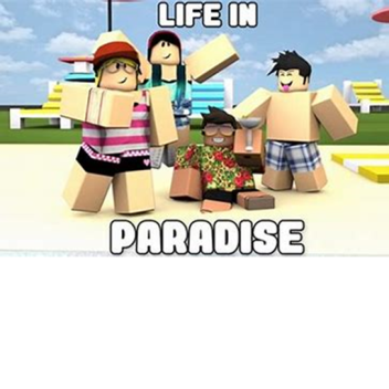 life in paradise [free admin]