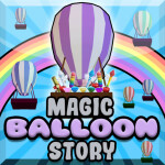 Magic Balloon Story🎈