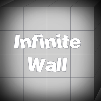 Infinite Wall
