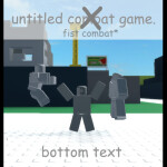 untitled fist combat game.