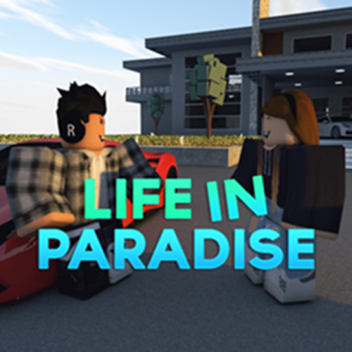 NEW!! Life in Paradise v3.2