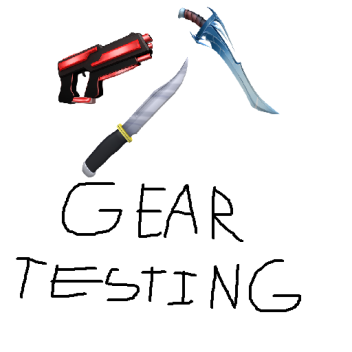 Test All Your Gears!Gear testing place!🤣