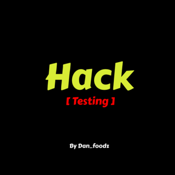 Hack [ ⚠️ TESTING ⚠️ ] [ GUI UPDATE!!!! ]