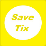 Save Tix...