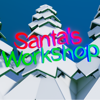 🎅 Santa's Workshop 🎄