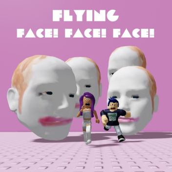 Flying faces
