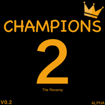 Champions 2 v0.3