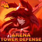 [🌶️REWORK!] Arena: Tower Defense!