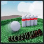 Odd Bowling!?