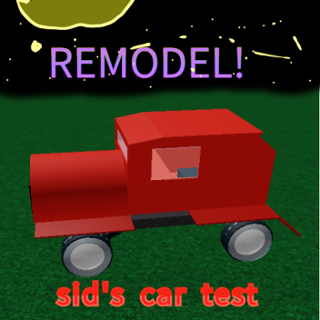 [remodel!]sid's car test