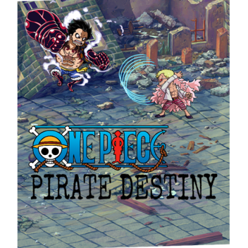 One Piece:Pirate Detiny
