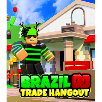 Brazil Trade Hangout