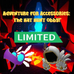 Adventure for Accessories: The Hat Hunt Obby!