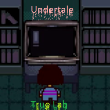 Undertale - Laboratorio Verdadero