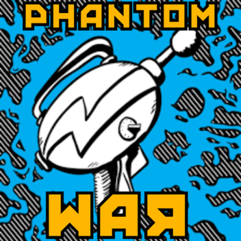 [Pre-Alpha] Phantom War