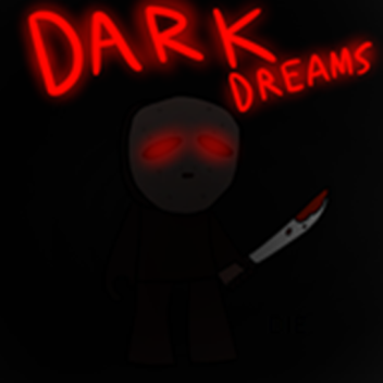 Dark Dreams (Outdated)