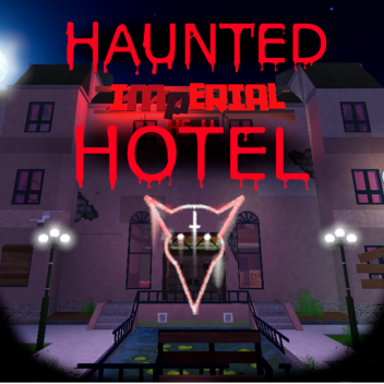 The Haunted Imperial hotel