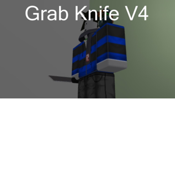 Grab Knife like for admin