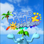 Super ROBLOX Sunshine! (Tech-Demo)